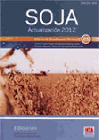 Revista PRODUCCION: Soja. Actualización 2012