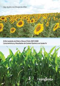 Revista PRODUCCION: Manual sobre control de enfermedades en ma&iacute;z y girasol